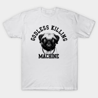 godless killing maschine T-Shirt